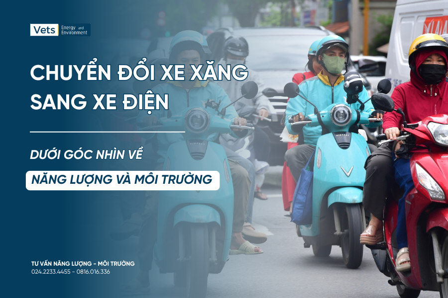 Việt Nam đang từng bước triển khai chiến dịch chuyển đổi từ xe xăng sang xe điện nhằm tiết kiệm năng lượng và bảo vệ môi trường
