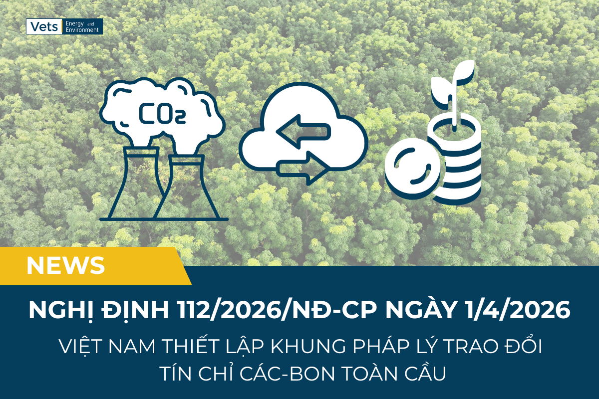 Quy định về trao đổi, chuyển giao kết quả giảm nhẹ phát thải khí nhà kính và tín chỉ các-bon